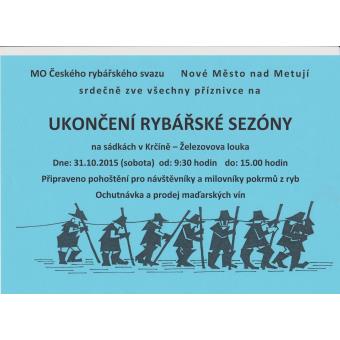 UKONČENÍ RYBÁŘSKÉ SEZÓNY